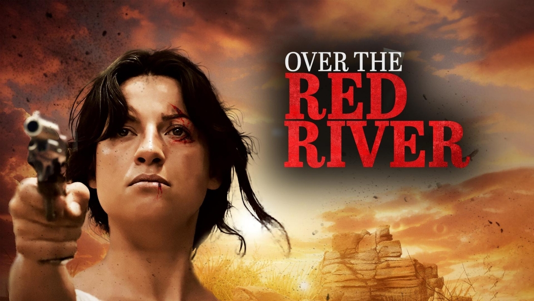 Over the Red River izle